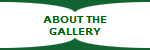 ABOUT THE
GALLERY